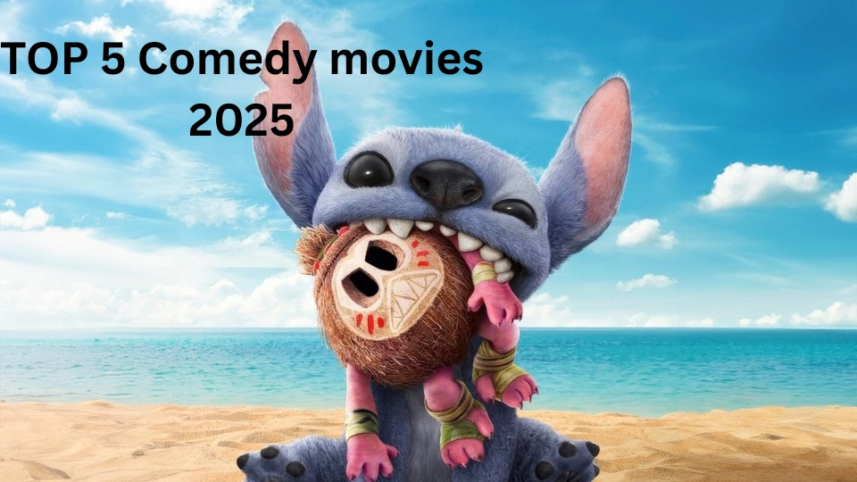 بهترین فیلم های کمدی 2025